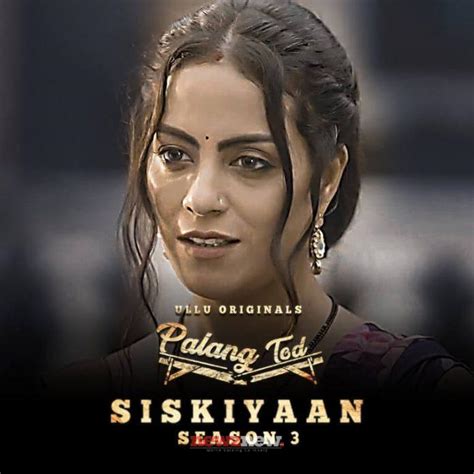 palang tod xnxx|Palang Tod Siskiyaan Season 3 Ullu Original Indian Web Series 3